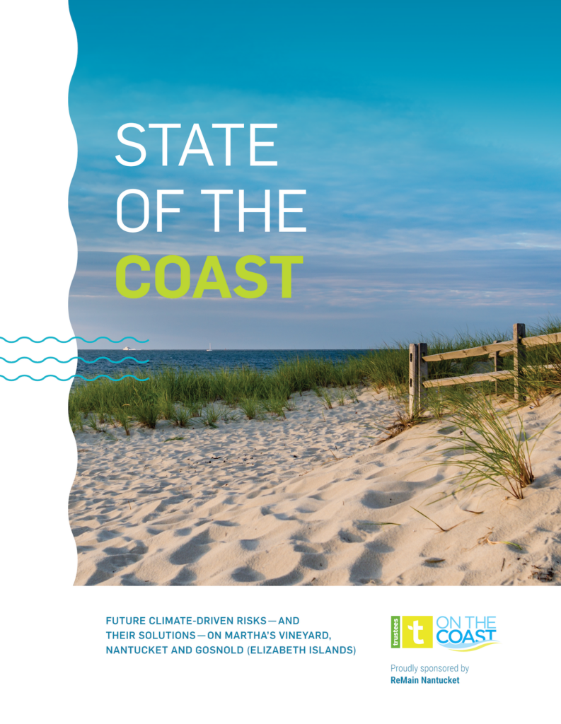 State of the Coast The Islands The Trustees of Reservations